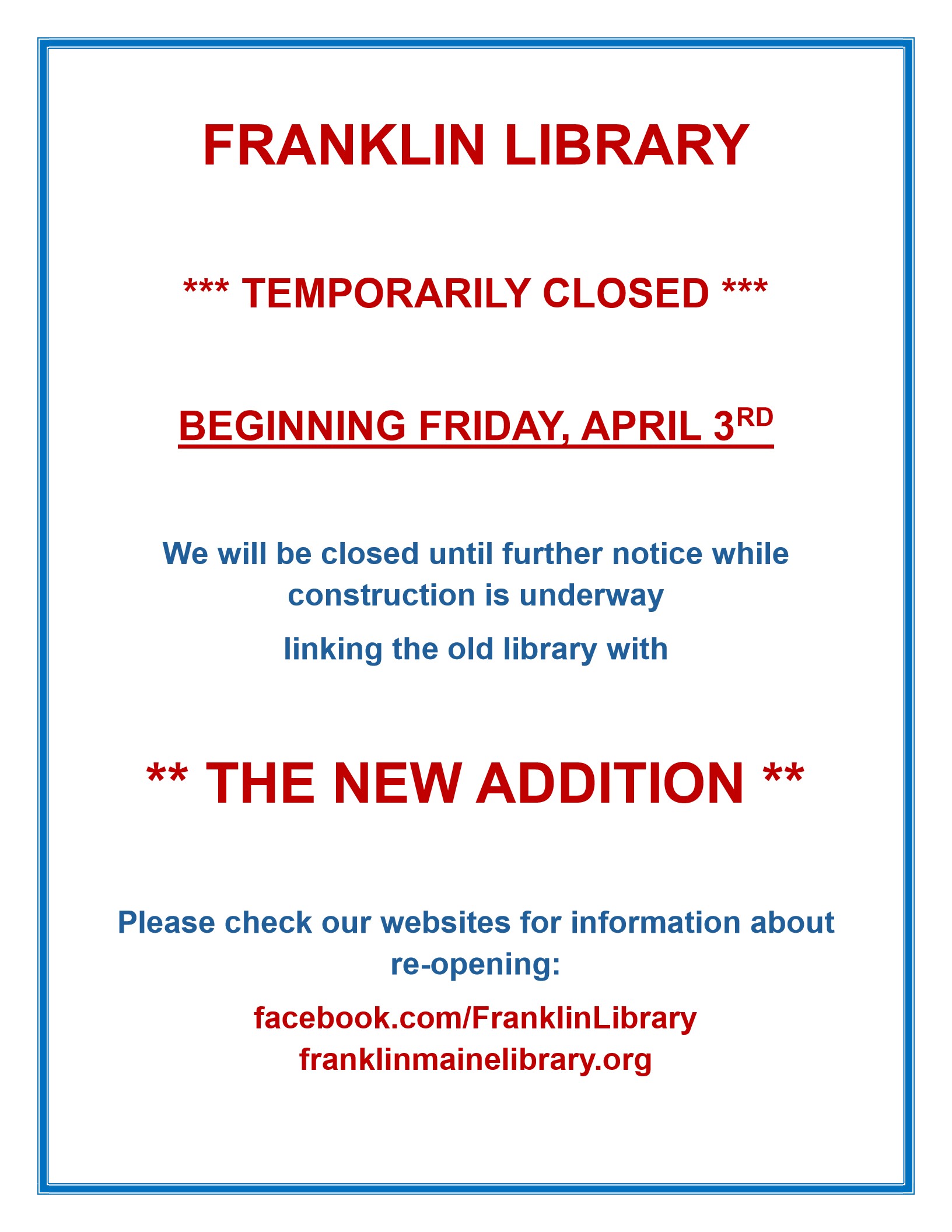Closing Temporarily Beginning Friday April 3rd – FRANKLIN LIBRARY